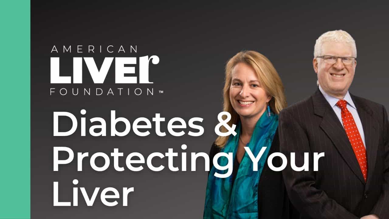 What You Need to Know: Diabetes & Protecting Your Liver